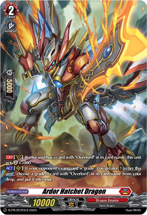 Ardor Hatchet Dragon (Foil) (D-PR/257EN-S) [Promo Cards]