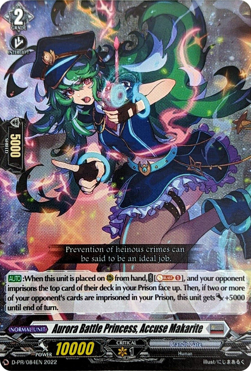 Aurora Battle Princess, Accuse Makarite (D-PR/084EN) [D Promo Cards]