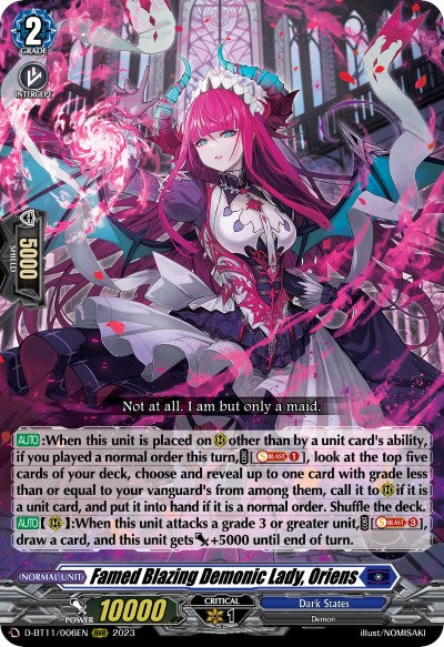 Famed Blazing Demonic Lady, Oriens (D-BT11/006EN) [Clash of the Heroes]