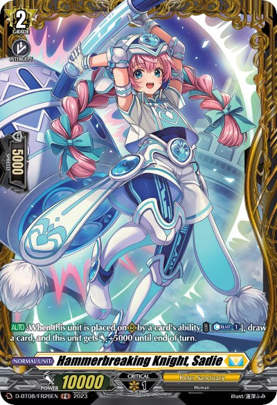 Hammerbreaking Knight, Sadie (D-BT08/FR26EN) [Minerva Rising]